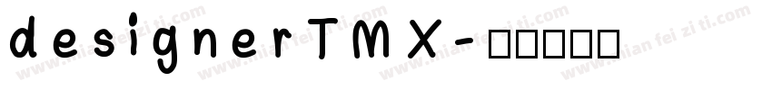 designer TMX字体转换